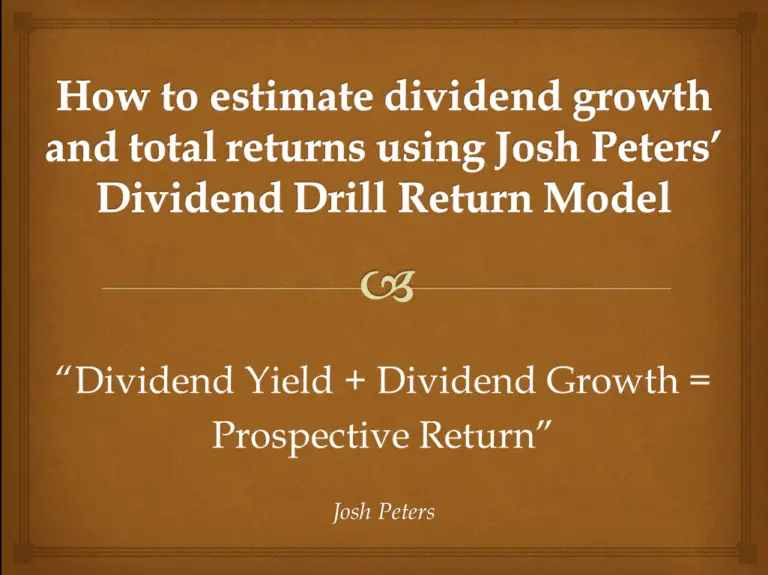 How to estimate dividend growth and total returns using Josh Peters’ Dividend Drill Return Model [Example & Spreadsheet]